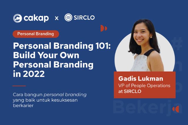 cakap upskill x sirclo membangun personal branding