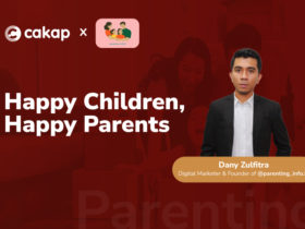 cakap-upskill-x-info-parenting-id-tips-menjadi-bahagia