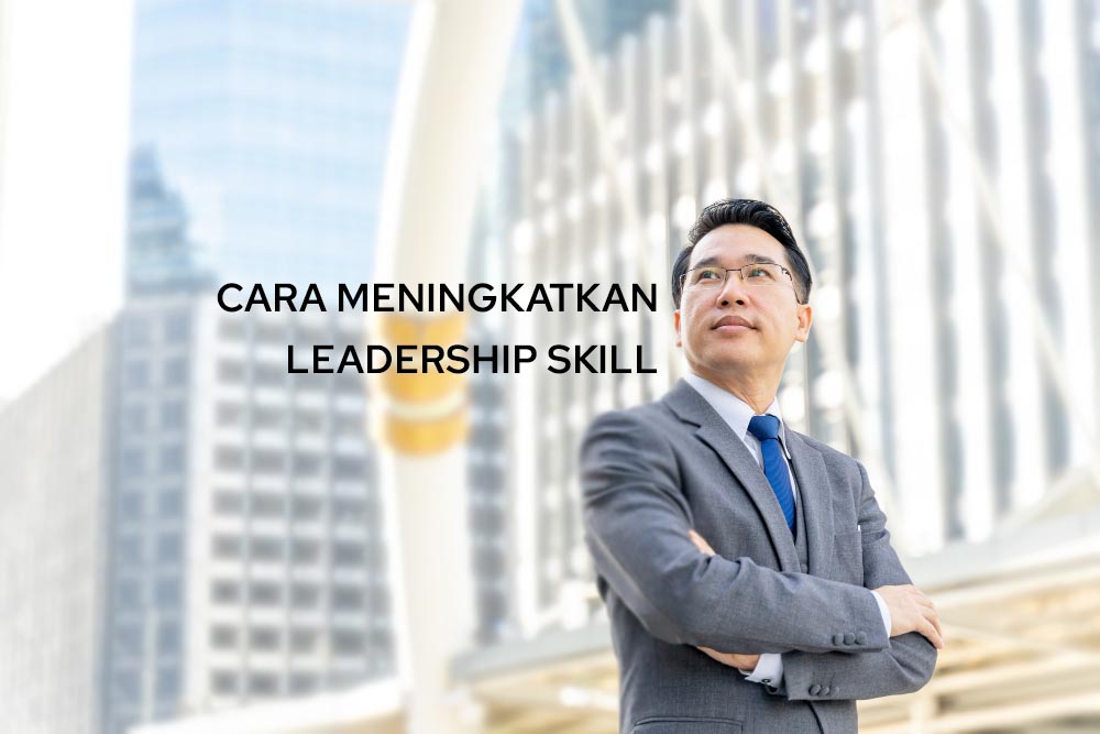 leadership skill adalah