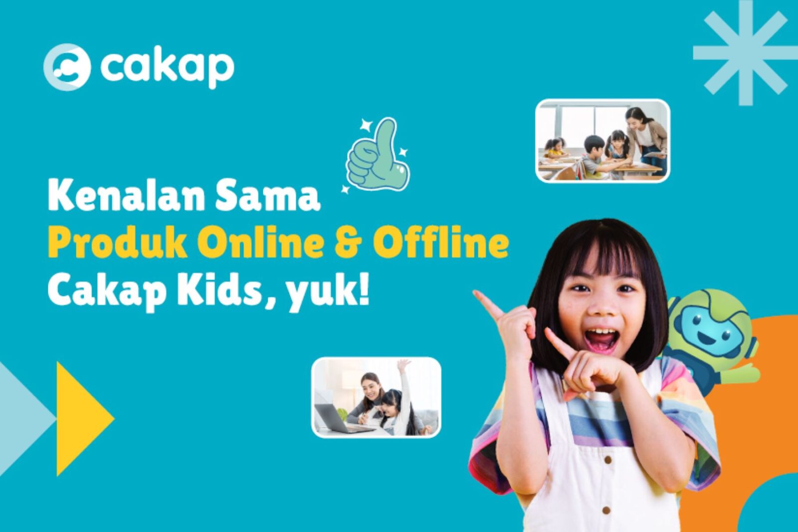 Produk Cakap Kids Kelas Online & Offline